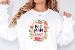 Best Mom Ever Mother&#039;s day sublimation t-shirt design PNG Product Image 2