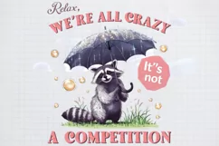 Retro Funny Raccoon Relax we re all crazy Png Product Image 2