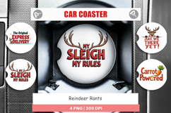 Reindeer Rants Quotes Car Coaster Product Image 1