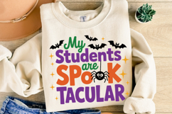 My Students are Spook Tacular Svg | Halloween | Shirt Svg Product Image 2