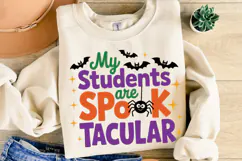 My Students are Spook Tacular Svg | Halloween | Shirt Svg Product Image 2