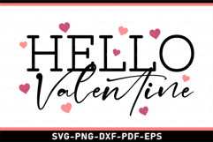 Hello Valentine SVG, Funny Valentines Day T shirt Design PNG Product Image 2