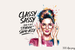 Classy sassy and a bit PNG, Sassy Pinup Girl Sublimation PNG Product Image 2