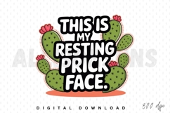 resting prick face, cactus, illustration, sublimation, graphic design, funny, humor, quote, text, desert, plant, prickly pear, vector, cute, sassy, attitude, design, apparel, shirt, meme, comical, cartoon