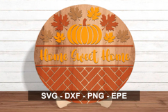 Home Sweet Home Fall Round Sign SVG Product Image 1