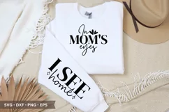 In Moms Eyes SVG - Mother's Day Sleeve T shirt Design Product Image 1