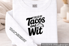 Fueled by Tacos and Wit Funny Food PNG Design Product Image 2