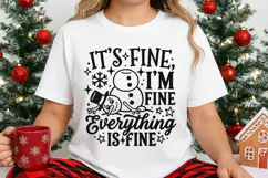 It's Fine I'm Fine Everything Is Fine Svg, Snowman Svg. Product Image 2