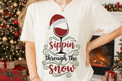 Sippin' Through The Snow Svg, Funny Christmas Wine SVG. Product Image 2