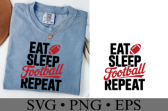 Eat Sleep Football Repeat Svg | Game Day Svg | Shirt Svg Product Image 2