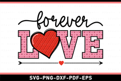 Forever Love SVG, Valentines Day T shirt Designs PNG Product Image 2