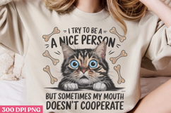 I Try To Be A Nice Person But PNG, Funny Animal Jokes sublim Product Image 2