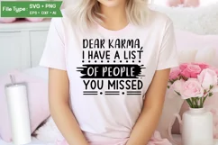 Dear Karma, I Have A List Of People You Missed SVG Cut File Product Image 1