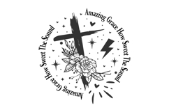 Amazing Grace How Sweet The Sound svg design Product Image 1