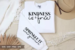 Kindness is Free SVG - Motivational Sleeve T shirt Design Product Image 1