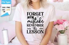 Forget The Mistake Remember The Lesson SVG Cut File Product Image 1