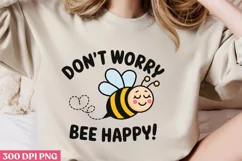 Don’t Worry, Be Happy PNG, Bee Sublimation PNG Product Image 2