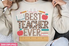 Best teacher ever PNG, Teacher Appreciation Sublimation Product Image 1