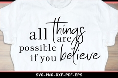All things are possible in you believe, Motivational quotes Product Image 1