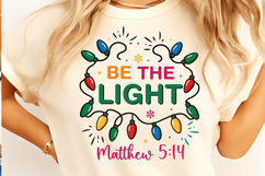 Christmas Light Be the Light Matthew PNG, Merry Christmas Product Image 2