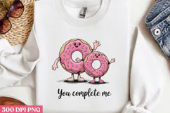 You Complete me PNG, Valentine Sublimation PNG Product Image 2