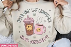 Fulled by coffee and anxiety PNG, Iced Coffee Sublimation Product Image 1