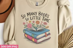 So many books so little time PNG, Reading Books PNG Product Image 2