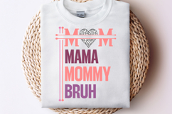 Mom Mama Mommy Bruh SVG PNG Design, Mother&#039;s Day SVG PNG Product Image 1