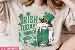 Irish Today, Hungover PNG, St Patricks Day Sublimation PNG Product Image 2