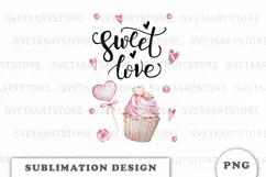 Valentines Sweet Love Sublimation png Product Image 1