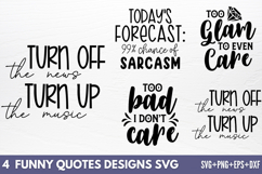 Funny Quotes Designs SVG Product Image 1