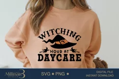 Witching Hour at Daycare SVG| Halloween SVG PNG Product Image 1