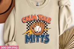 Calm Your Mitts PNG, Baseball Mama Sublimation PNG Product Image 2