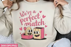 We're a perfect match PNG,Retro Valentine PNG Product Image 1