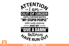 Funny SVG, Attention I am out of order SVG Cut file Product Image 2