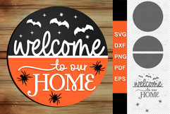 Welcome To Our Home, Halloween Welcome Sign SVG Cut Files Product Image 1