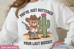 You've just buttered PNG, Funny Animal Sublimation PNG Product Image 2