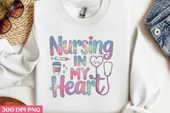 Nursing in my heart PNG, Nurse Sublimation PN Product Image 1
