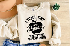 I Teach Tiny Humans svg | Svg Files for Cricut | Shirt Svg Product Image 1