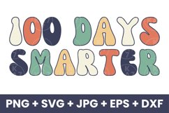 Retro 100 Days Smarter, 100th Day Of School SVG Product Image 1