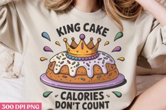 King Cake Calories Dont PNG, Mardi Gras Sublimation PNG Product Image 2