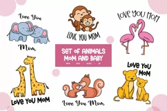 Love You Mom, Animal Mother and Baby Illustrations Set Product Image 1