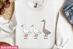 Duck Duck Goose PNG, Funny Goose Sublimation PNG Product Image 2