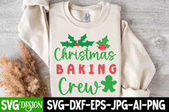 Christmas Baking Crew Svg,Christmas Svg Design,Christmas png Product Image 2