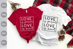 Love Is Patient Love Is Kind - Valentine's SVG Design Product Image 1