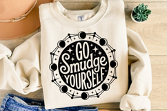 Go Smudge yourself Svg | Halloween Svg | Shirt Svg Product Image 1