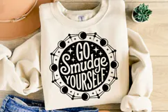 Go Smudge yourself Svg | Halloween Svg | Shirt Svg Product Image 1