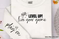 Level up! live your game Play on Sleeve SVG PNG Product Image 1
