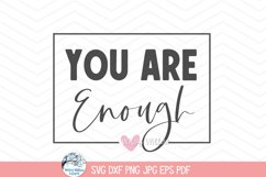 You Are Enough SVG | Positive Quote Clipart Product Image 3