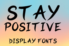 STAY POSITIVE Product Image 1